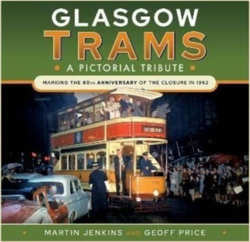 Glasgow Trams av Martin Jenkins, Geoff Price