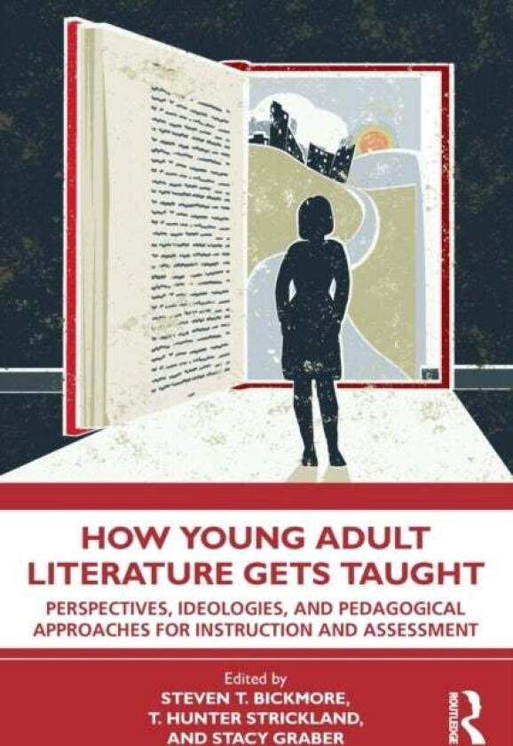 How Young Adult Literature Gets Taught