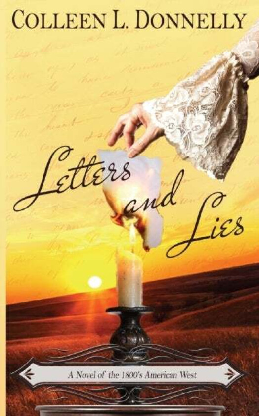 Letters and Lies av Colleen L Donnelly