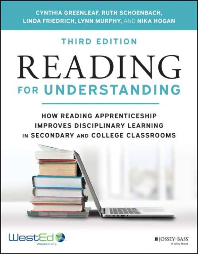 Reading for Understanding av Cynthia (Reading Apprenticeship Greenleaf, Ruth (Reading Apprenticeship) Schoenbach, Linda (Reading Apprenticeship Friedr
