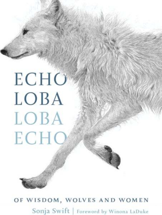 Echo Loba, Loba Echo av Sonja Swift