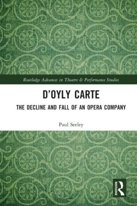 D¿Oyly Carte av Paul Seeley