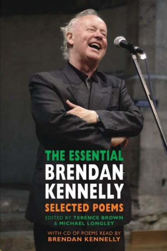 The Essential Brendan Kennelly av Brendan Kennelly