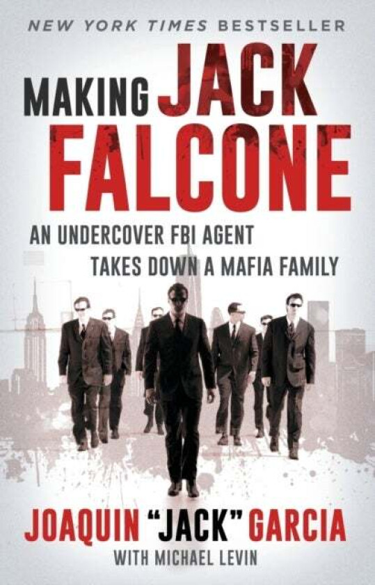 Making Jack Falcone av Joaquin "Jack" Garcia