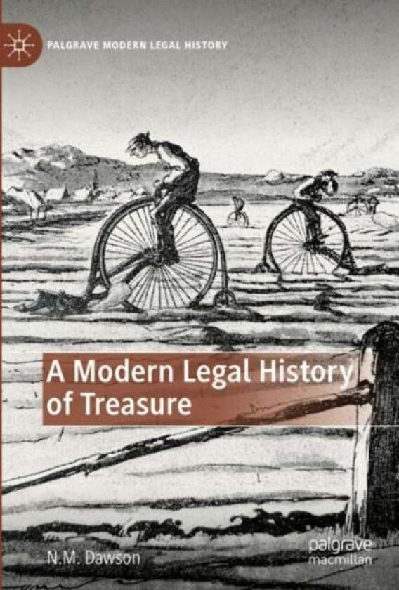 A Modern Legal History of Treasure av N.M. Dawson