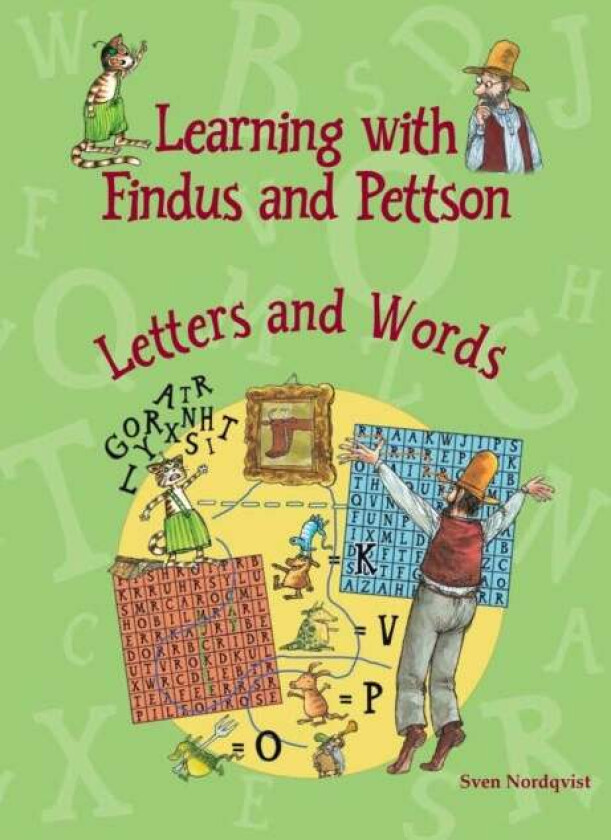 Learning with Findus and Pettson - Letters and Words av Sven Nordqvist
