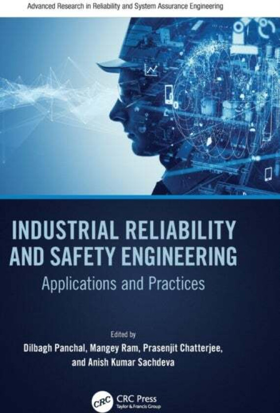 Industrial Reliability and Safety Engineering