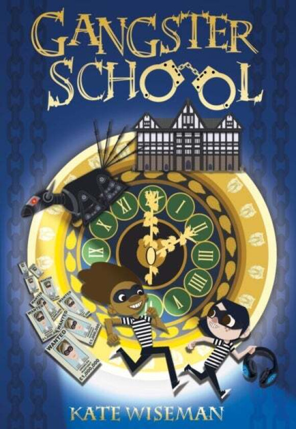 Gangster School av Kate Wiseman