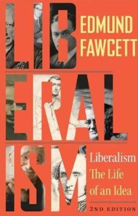 Liberalism av Edmund Fawcett