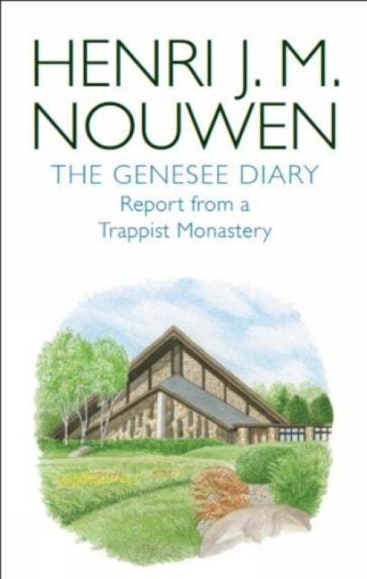 Genesee Diary av Henri J. M. Nouwen