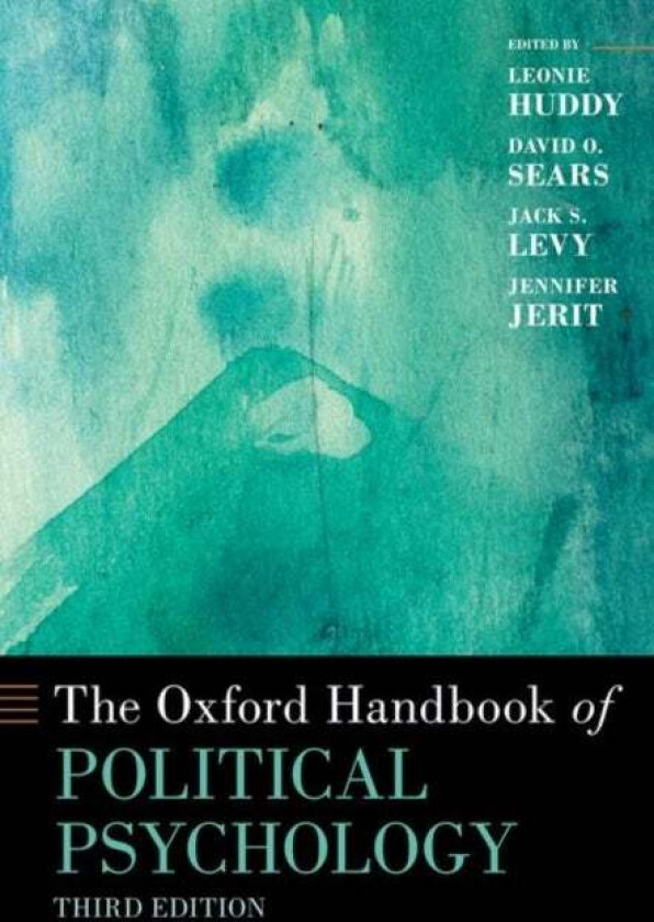 The Oxford Handbook of Political Psychology