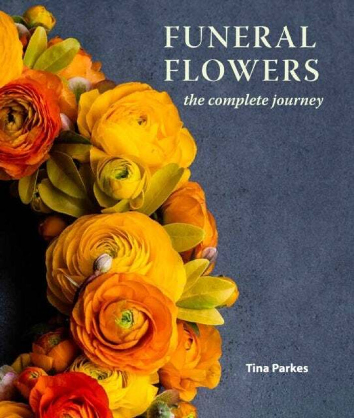 Funeral Flowers av Tina NDSF FBFA CERT ED Dutch Master A Parkes
