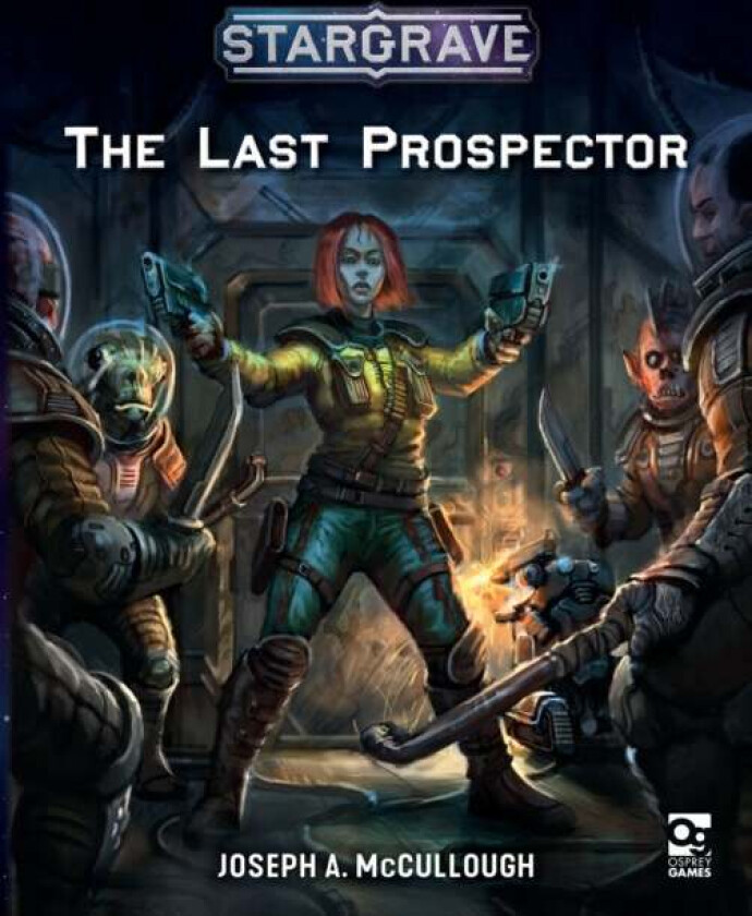 Stargrave: The Last Prospector av Mr Joseph A. McCullough