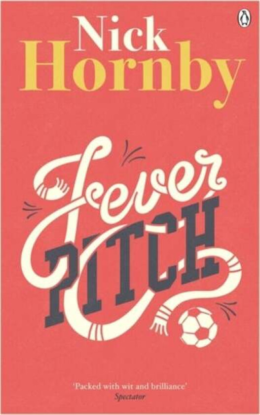 Fever Pitch av Nick Hornby