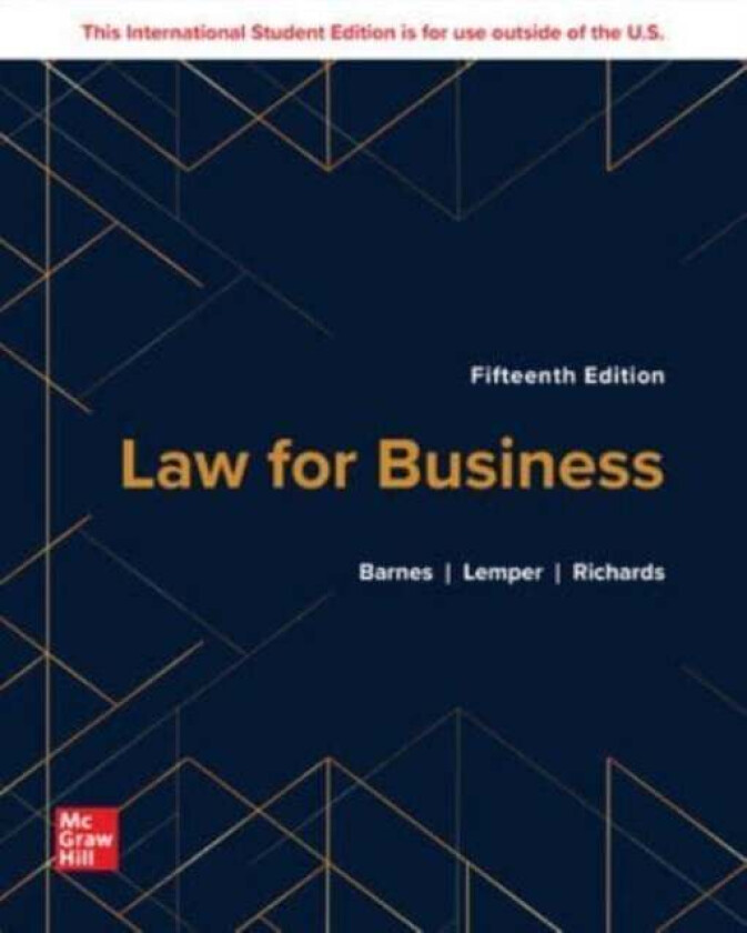 Law for Business ISE av A. James Barnes, Tim Lemper, Eric Richards