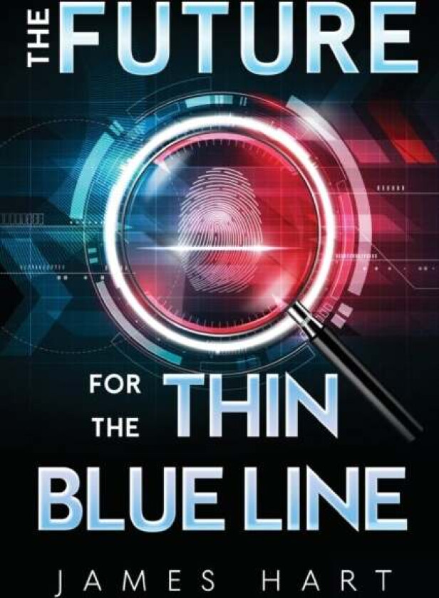 The Future for the Thin Blue Line av James Hart