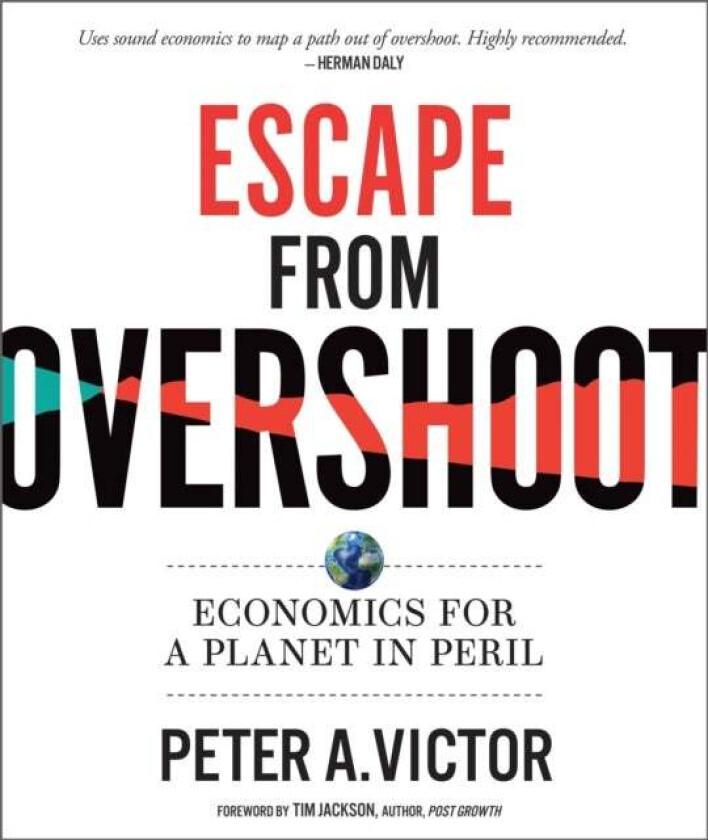 Escape from Overshoot av Peter A. Victor