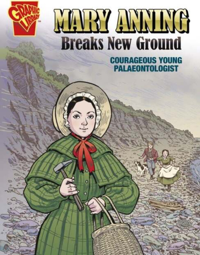 Mary Anning Breaks New Ground av Carol Kim