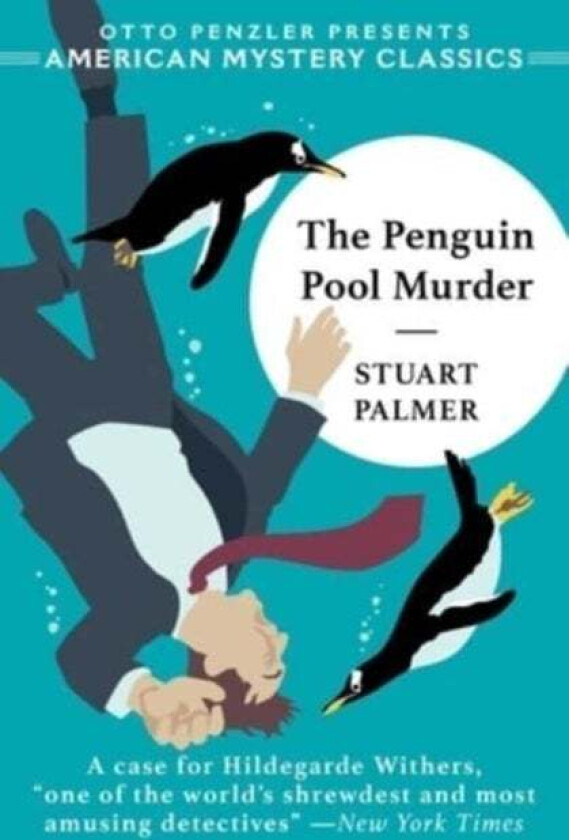 The Penguin Pool Murder av Stuart Palmer