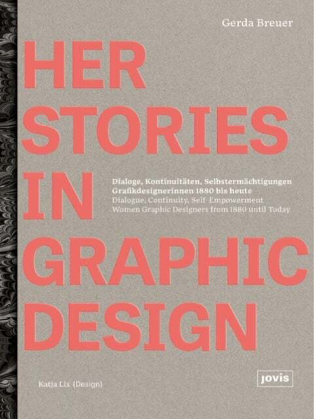HerStories in Graphic Design av Gerda Breuer