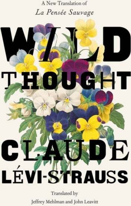 Wild Thought av Claude Levi-Strauss