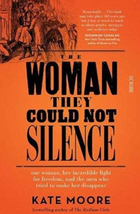 The Woman They Could Not Silence av Kate Moore