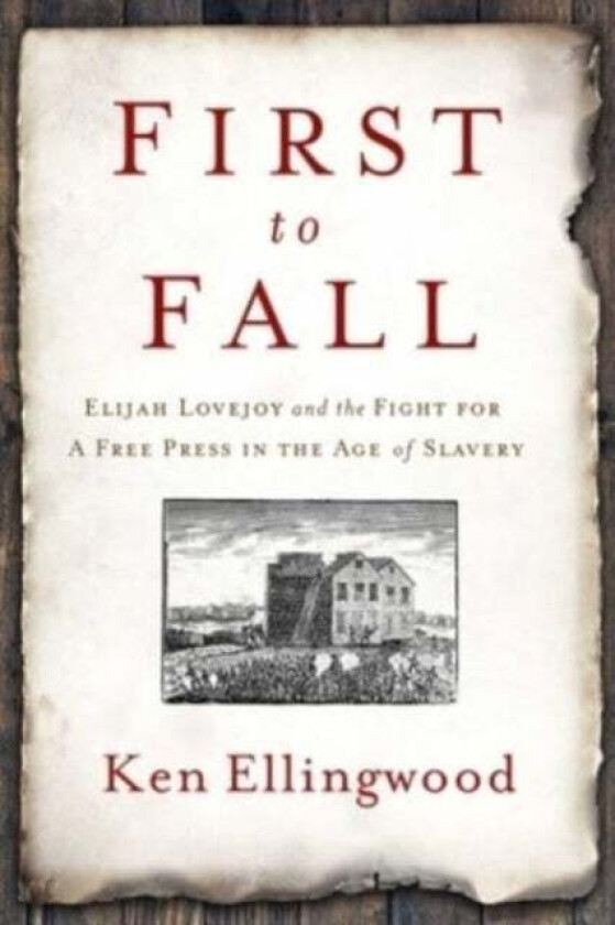 First to Fall av Ken Ellingwood