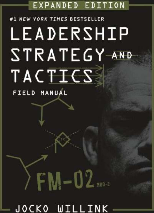 Leadership Strategy and Tactics av Jocko Willink
