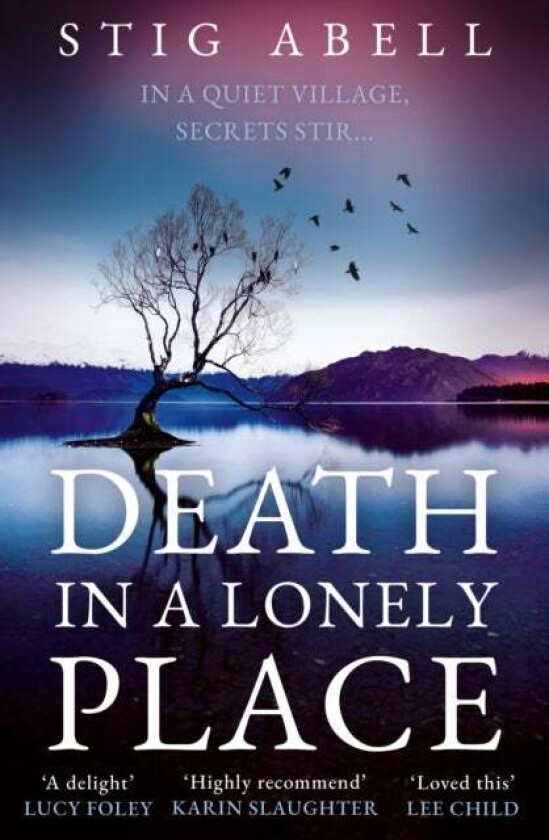 Death in a Lonely Place av Stig Abell