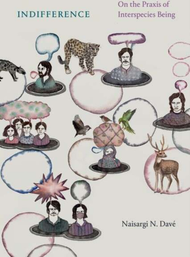 Indifference av Naisargi N. Dave