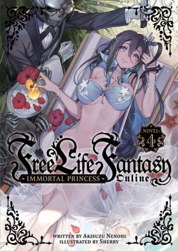 Free Life Fantasy Online: Immortal Princess (Light Novel) Vol. 4 av Akisuzu Nenohi