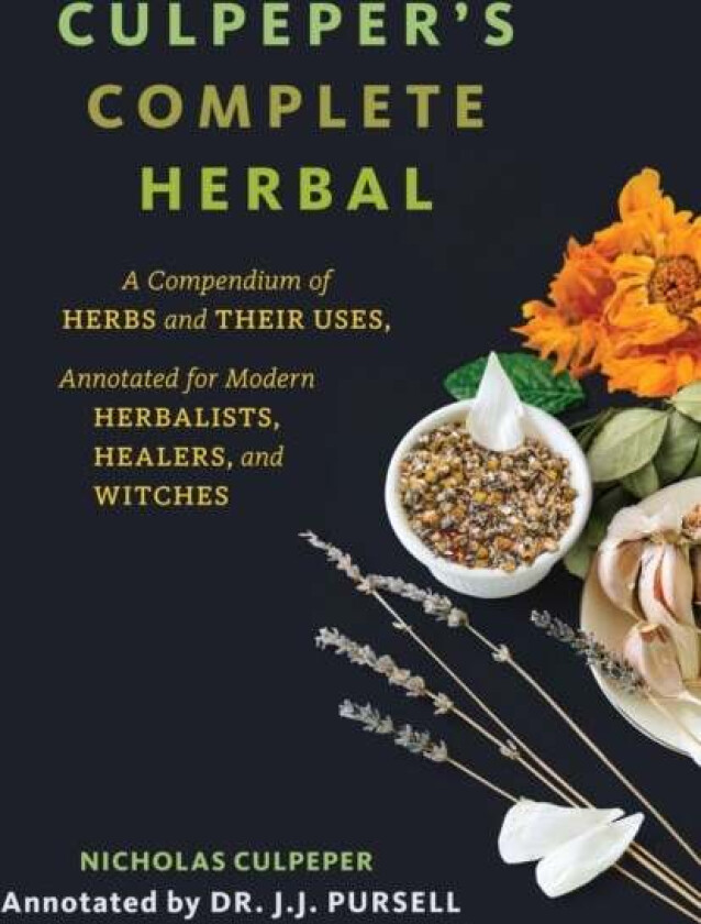 Culpeper's Complete Herbal av Nicholas Culpeper