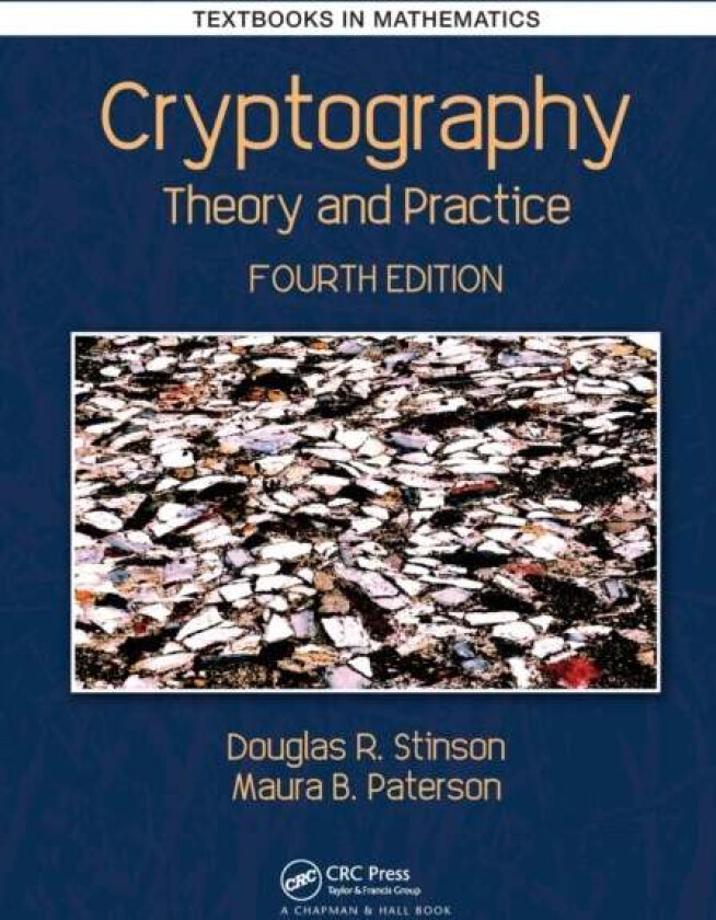 Cryptography av Douglas Robert Stinson, Maura Paterson