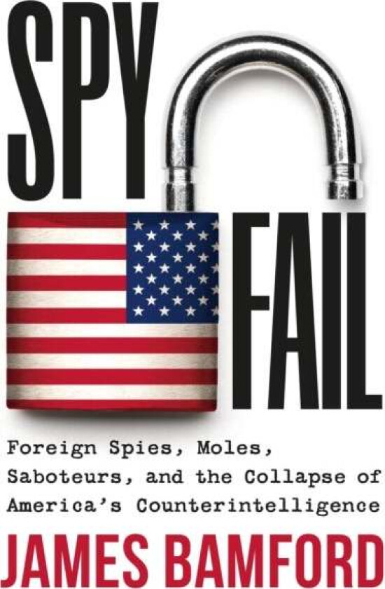Spyfail av James Bamford