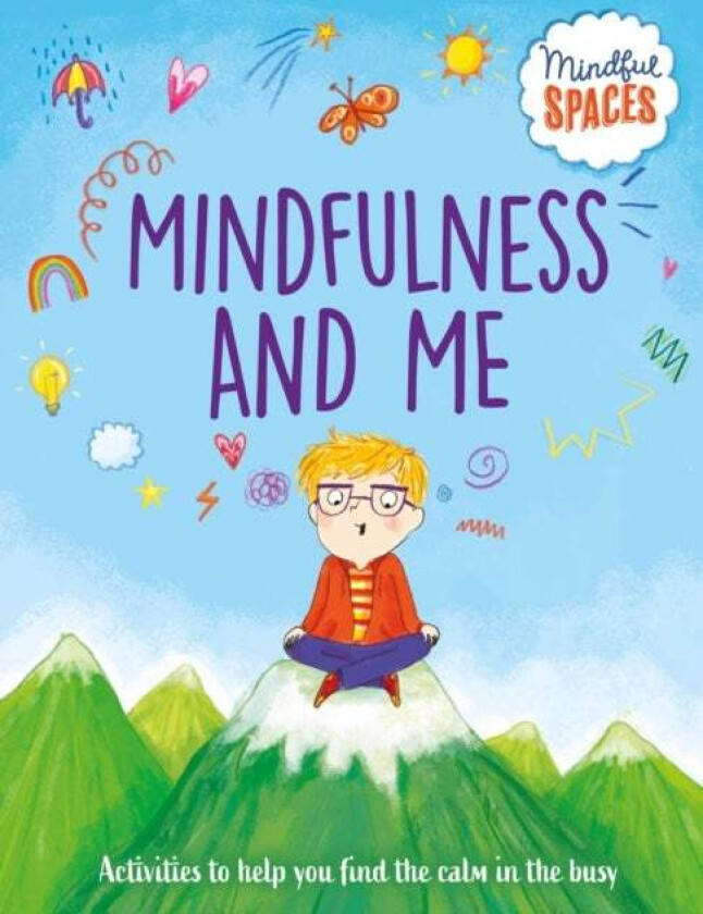 Mindful Spaces: Mindfulness and Me av Dr Rhianna Watts, Katie Woolley