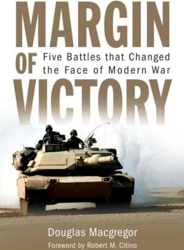 Margin of Victory av Douglas MacGregor, Rob Citino