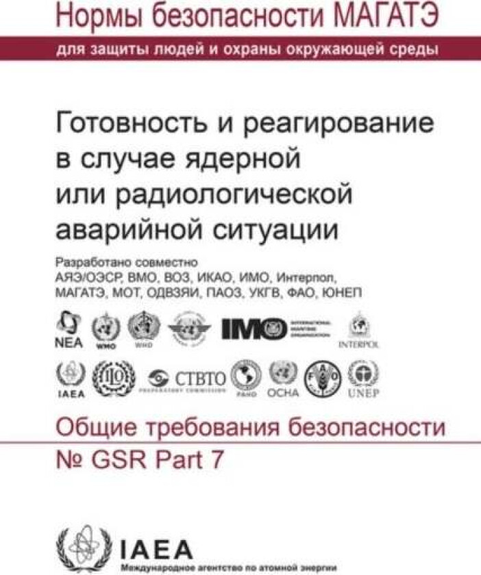 Preparedness and Response for a Nuclear or Radiological Emergency av IAEA