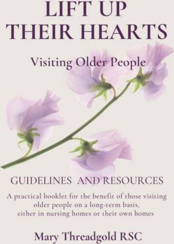 Lift Up Their Hearts av Mary (RSC) Threadgold