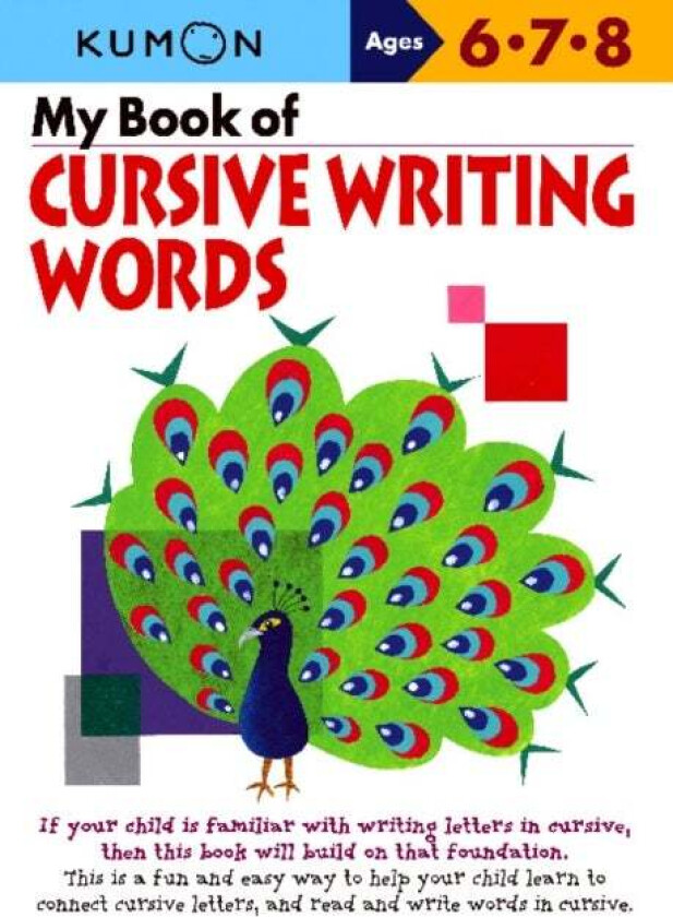 My Book of Cursive Writing: Words av Kumon