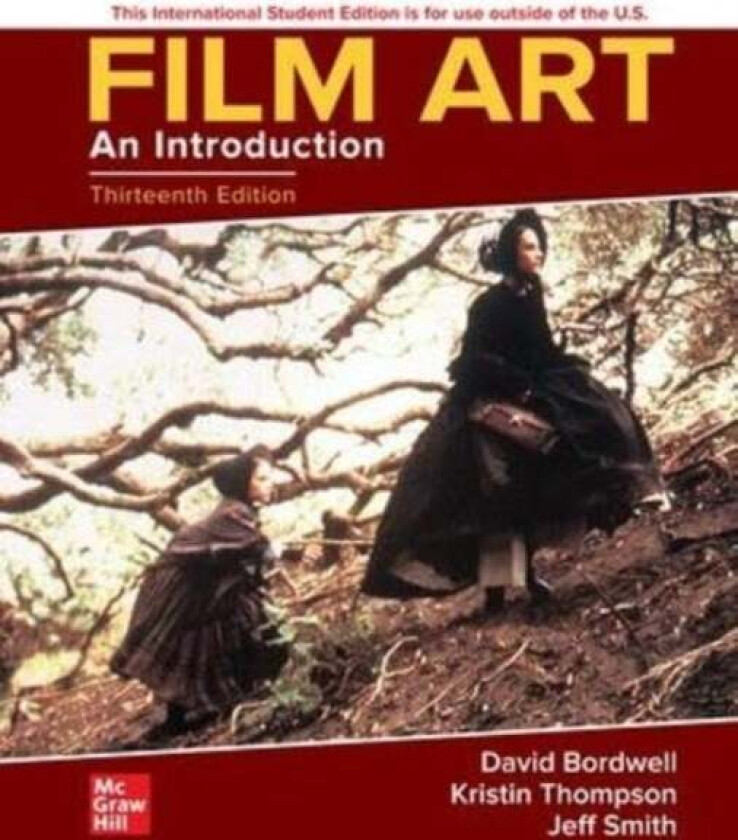 Film Art: An Introduction ISE av David Bordwell, Kristin Thompson, Jeff Smith