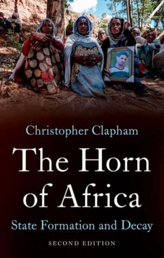 The Horn of Africa av Christopher Clapham