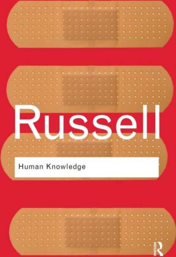 Human Knowledge: Its Scope and Limits av Bertrand Russell