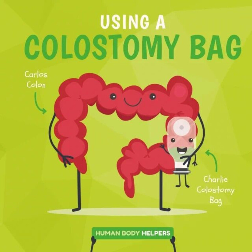 Wearing a Colostomy Bag av Harriet Brundle