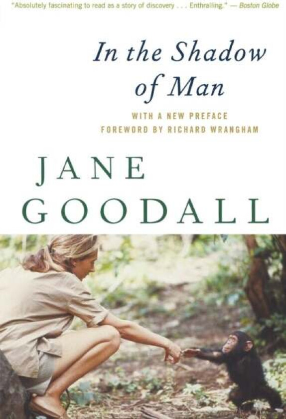 In The Shadow Of Man av Jane Goodall