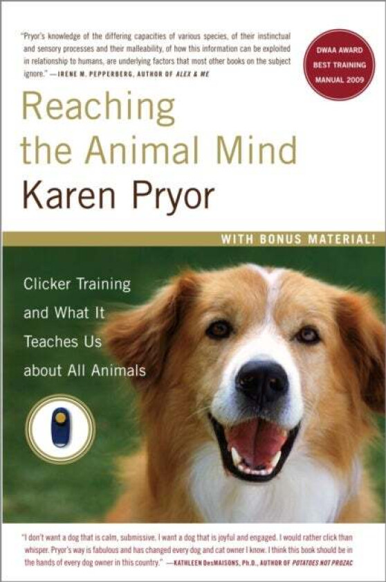 Reaching the Animal Mind av Karen Pryor