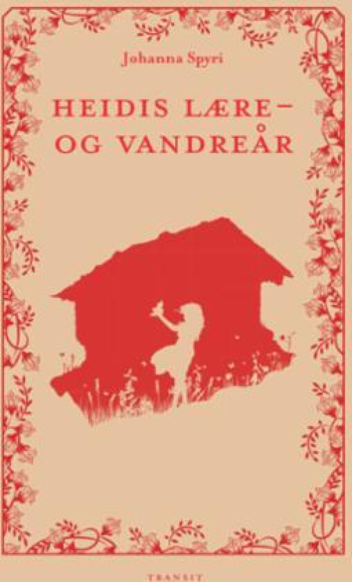 Heidis lære- og vandreår av Johanna Spyri