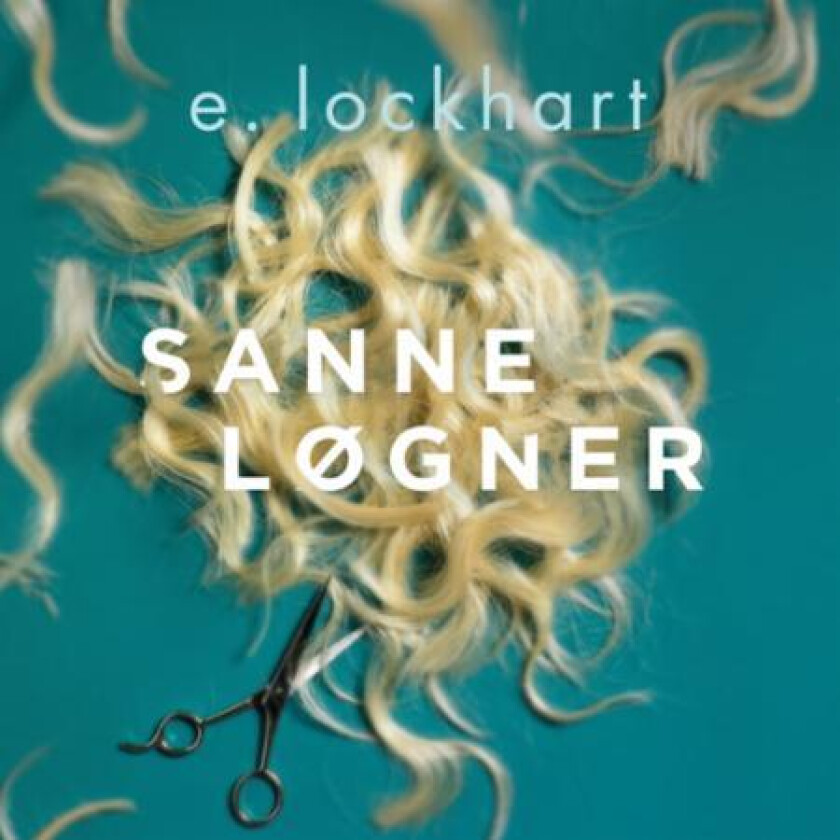 Sanne løgner av E. Lockhart