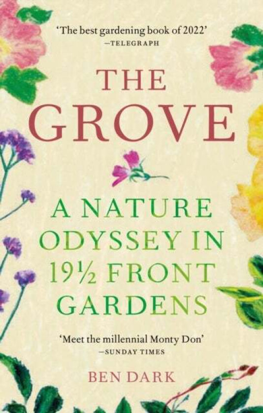 The Grove av Ben Dark