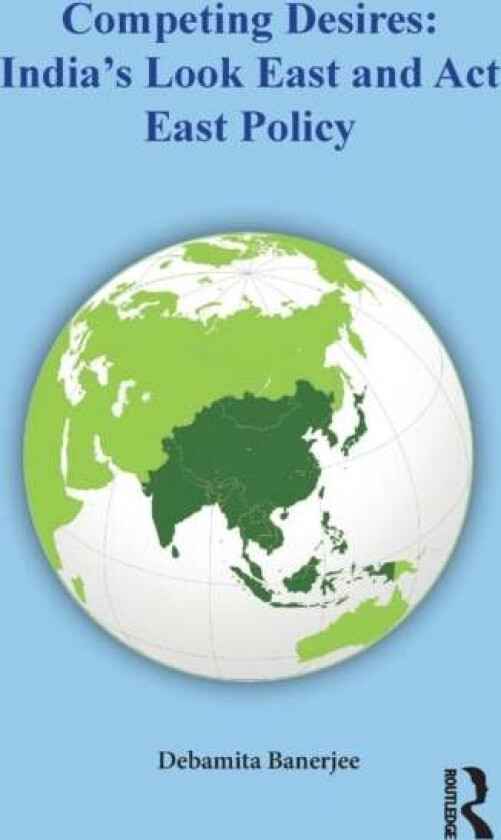 Competing Desires av Debamita Banerjee
