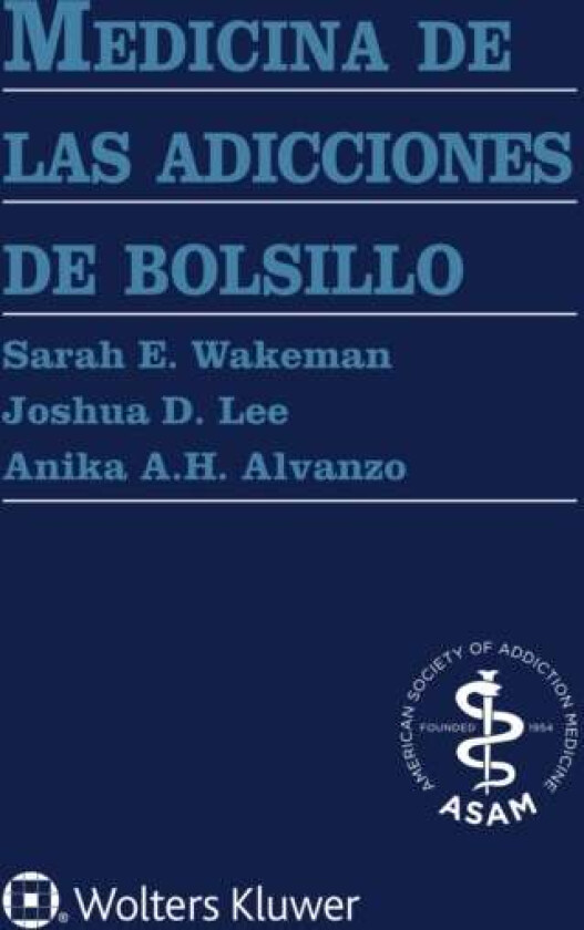 Medicina de las adicciones de bolsillo av Sarah E. MD FASAM Wakeman